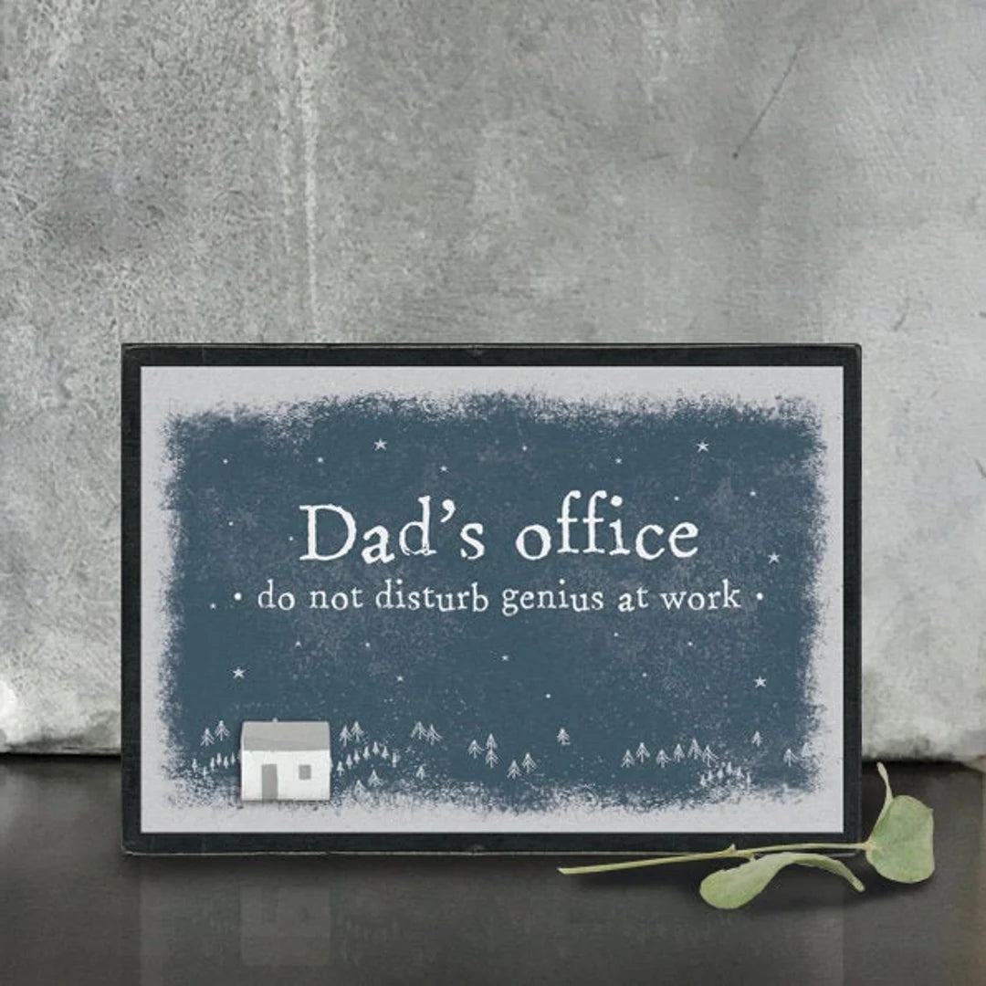Dads Office - Genius At Work - Wooden Sign - East Of India