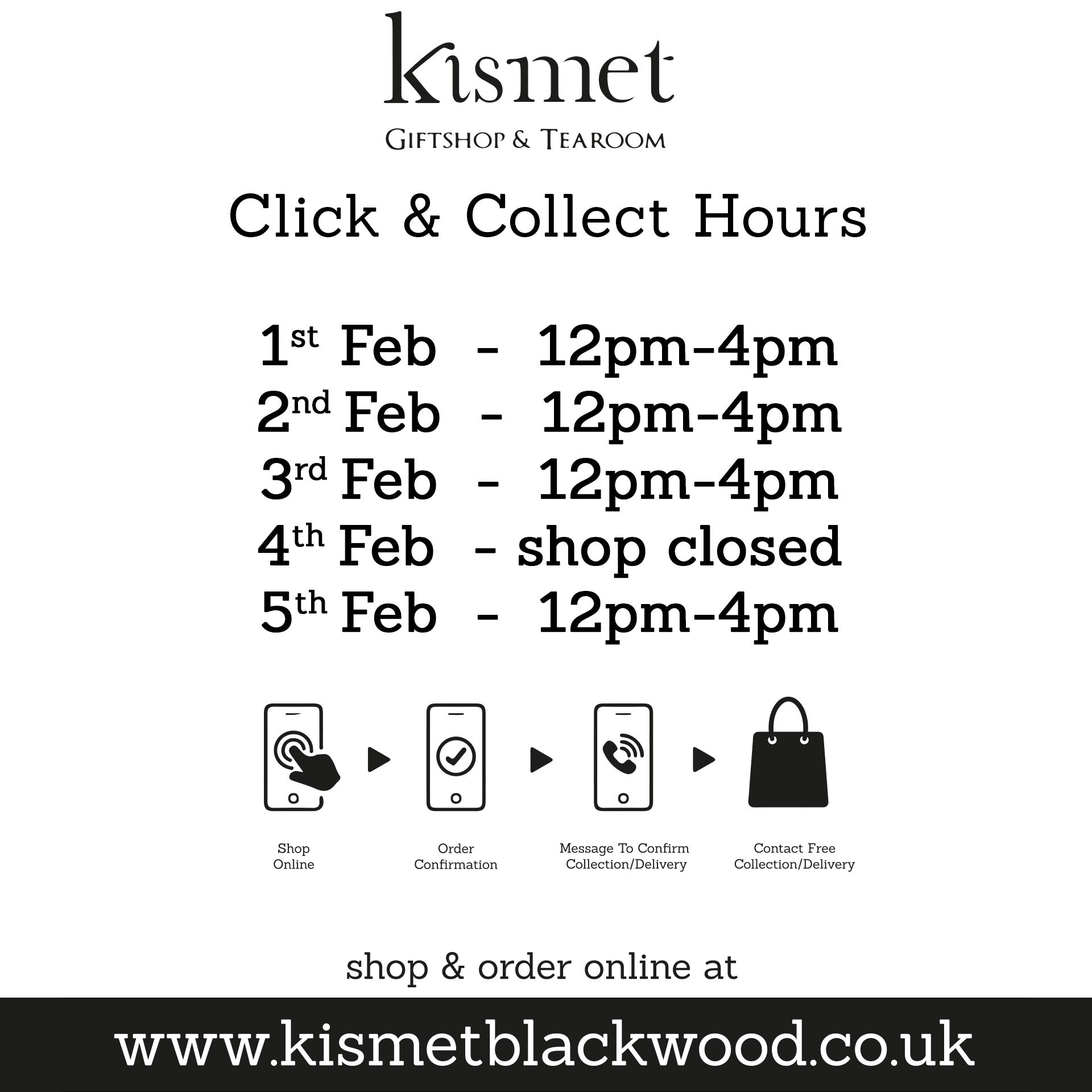 Click & Collect Hours 1st - 5th Feb