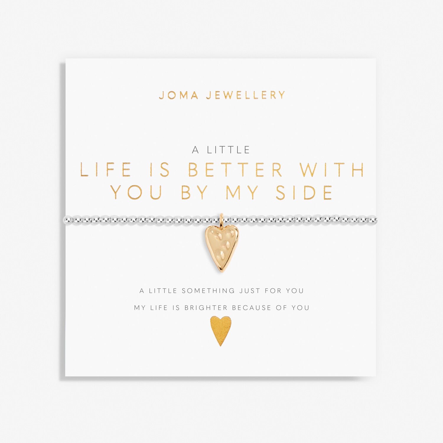 A Little - Life Is Better With You By My Side Bracelet - Joma jewellery