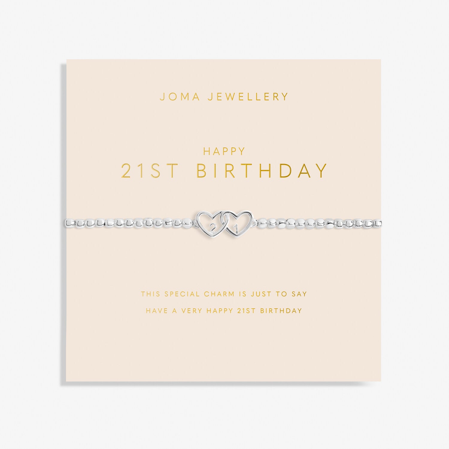 Forever Yours Bracelet - Happy 21st Birthday - Joma Jewellery