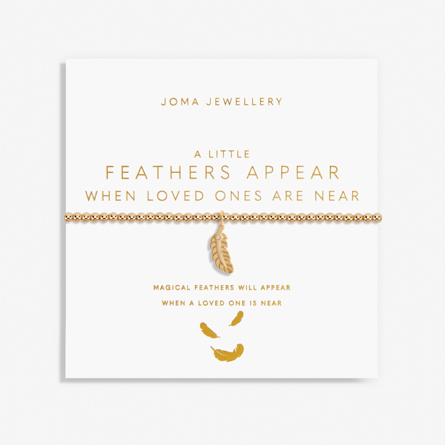 Gold - A Little - Feathers Appear When Loved Ones Are Near Bracelet - Joma Jewellery