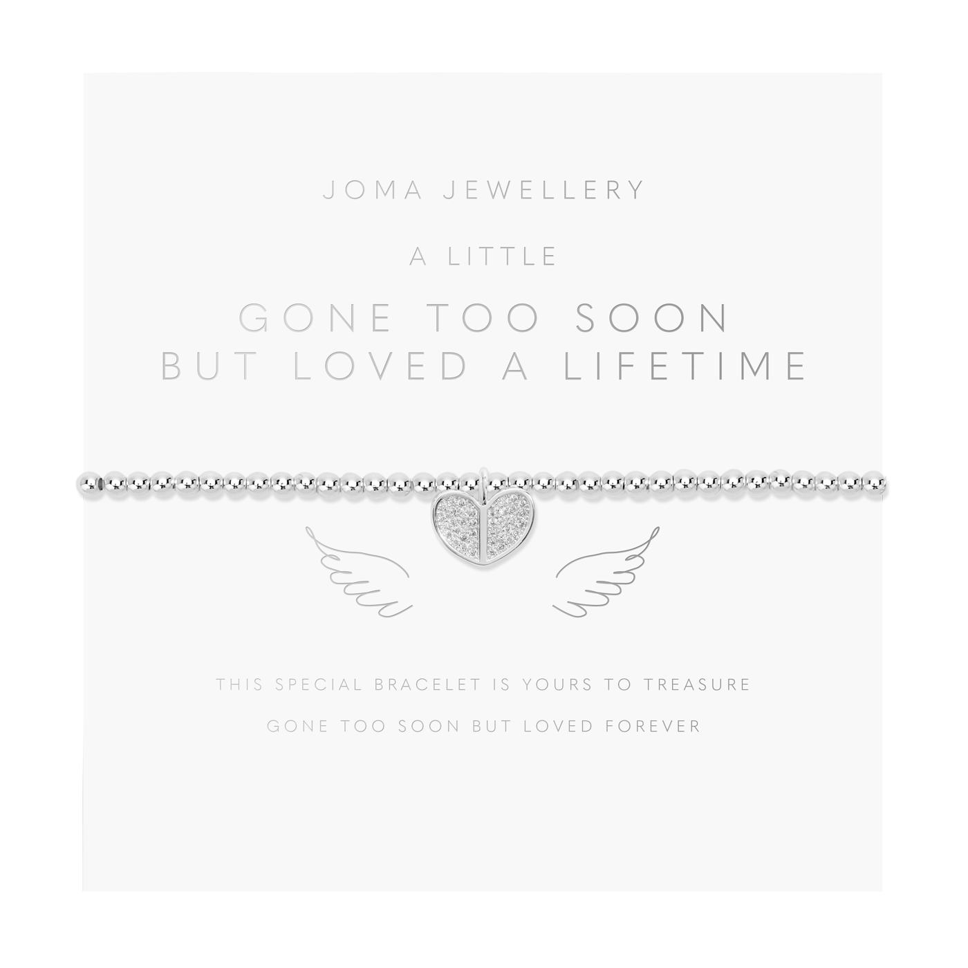 A Little 'Gone Too Soon But Loved A Lifetime' Bracelet - Joma jewellery